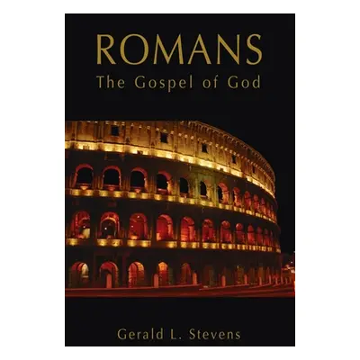 "Romans" - "" ("Stevens Gerald L.")