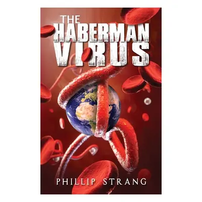 "The Haberman Virus" - "" ("Strang Phillip")