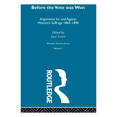 "Before the Vote was Won" - "" ("Lewis Jane")