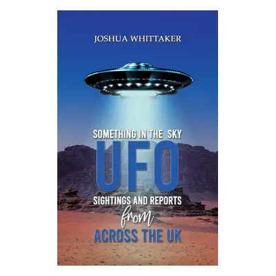 "Something in the Sky" - "" ("Whittaker Joshua")