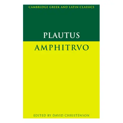 "Plautus: Amphitruo" - "" ("Plautus")