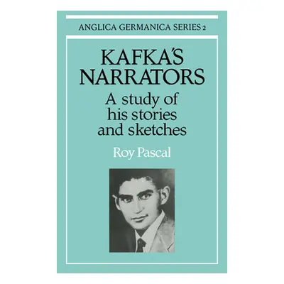 "Kafka's Narrators" - "" ("Pascal Roy")