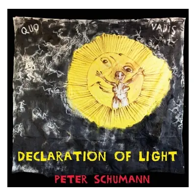 "Declaration of Light" - "" ("Schumann Peter")