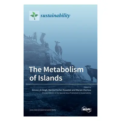 "The Metabolism of Islands" - "" ("Singh Simron")