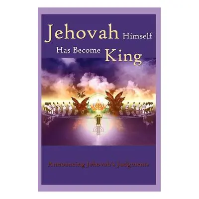 "Jehovah Himself Has Become King" - "" ("King Robert")