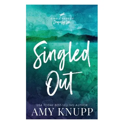 Singled Out-Special Edition (Knupp Amy)