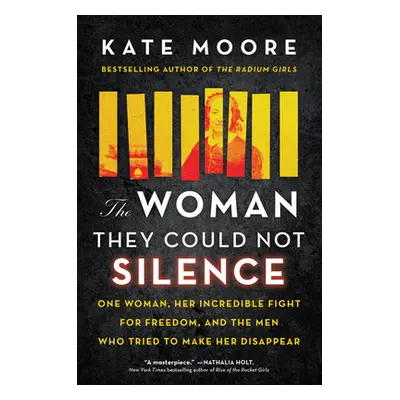 "The Woman They Could Not Silence: The Shocking Story of a Woman Who Dared to Fight Back" - "" (