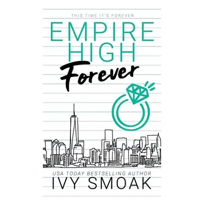 "Forever" - "" ("Smoak Ivy")