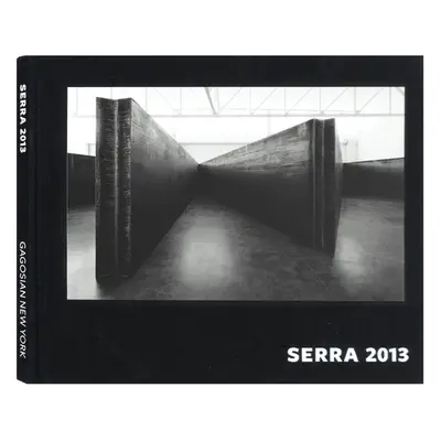 "Richard Serra 2013" - "" ("Byrd Anne")