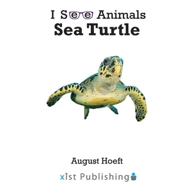 "Sea Turtle" - "" ("Hoeft August")