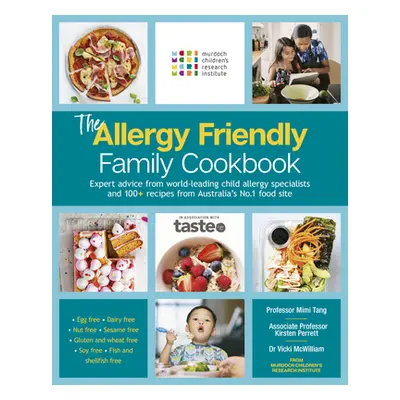 "The Allergy Friendly Family Cookbook" - "" ("McWilliam Vicki")