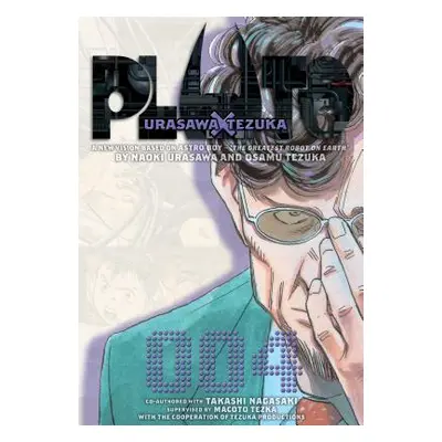 "Pluto: Urasawa X Tezuka, Vol. 4, 4" - "" ("Urasawa Naoki")