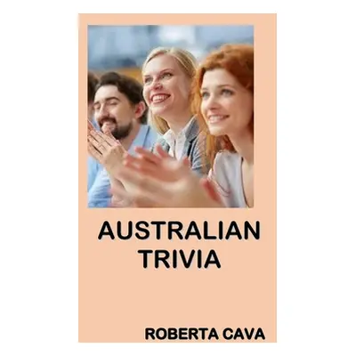 "Australian Trivia" - "" ("Cava Roberta")