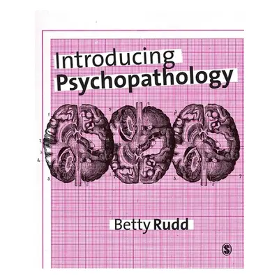 "Introducing Psychopathology" - "" ("Rudd Betty")