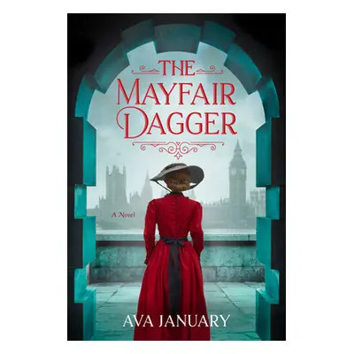 "The Mayfair Dagger" - "" ("January Ava")