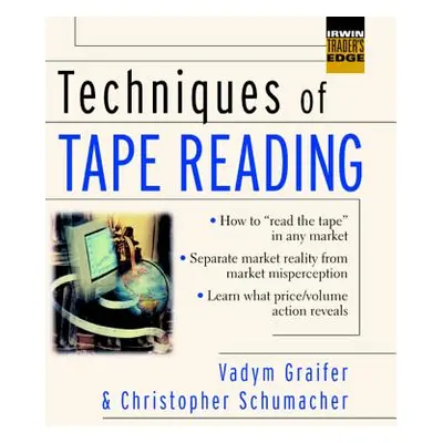 "Techniques of Tape Reading" - "" ("Graifer Vadym")