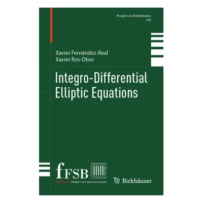 "Integro-Differential Elliptic Equations" - "" ("Fernndez-Real Xavier")