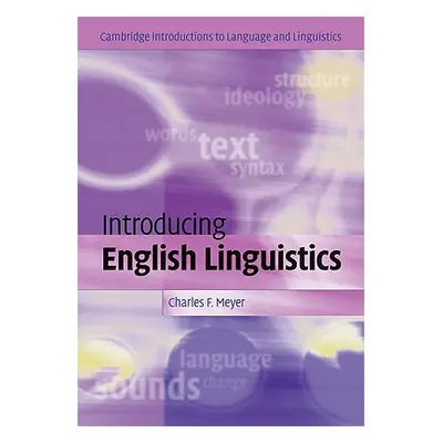 "Introducing English Linguistics" - "" ("Meyer Charles F.")