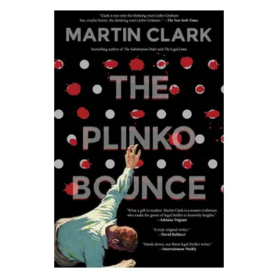 "The Plinko Bounce" - "" ("Clark Martin")