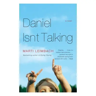 "Daniel Isn't Talking" - "" ("Leimbach Marti")