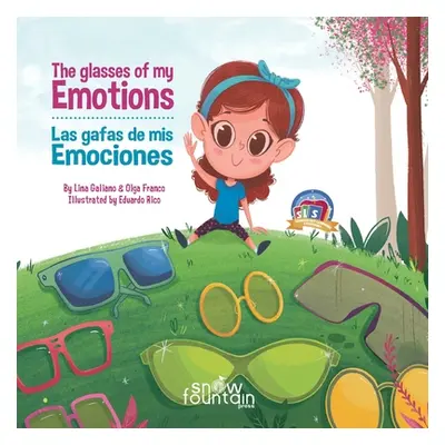 "The Glasses of My Emotions: Las gafas de mis emociones" - "" ("Franco Olga")