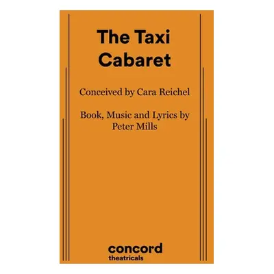 "The Taxi Cabaret" - "" ("Mills Peter")