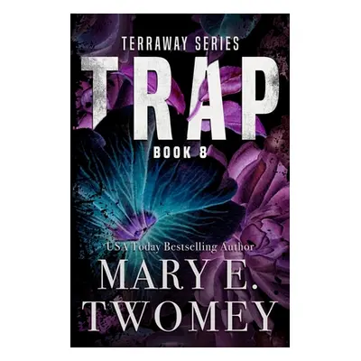 "Trap" - "" ("Twomey Mary E.")