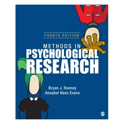 "Methods in Psychological Research" - "" ("Rooney Bryan J.")