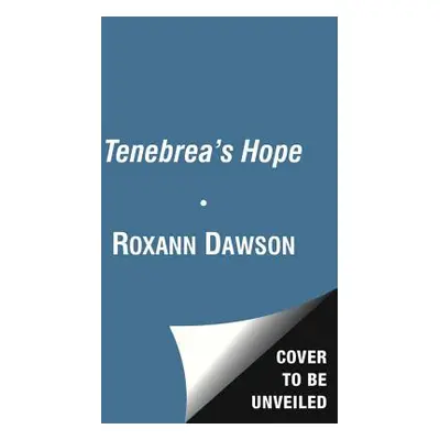 "Tenebreas Hope" - "" ("Graham Daniel")