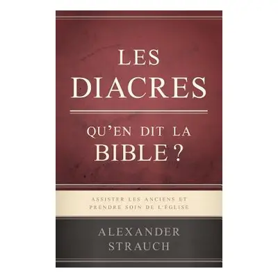 "Les Diacres, Qu" - "" ("Strauch Alexander")