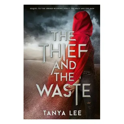 "The Thief and the Waste" - "" ("Lee Tanya")