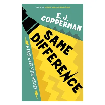 "Same Difference" - "" ("Copperman E. J.")