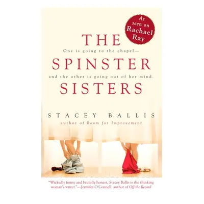 "The Spinster Sisters" - "" ("Ballis Stacey")