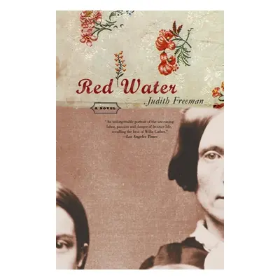 "Red Water" - "" ("Freeman Judith")