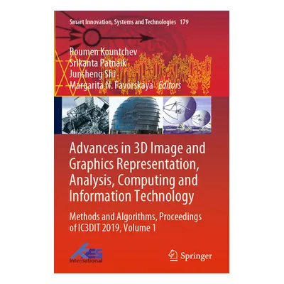 "Advances in 3D Image and Graphics Representation, Analysis, Computing and Information Technolog