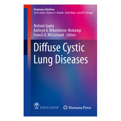 "Diffuse Cystic Lung Diseases" - "" ("Gupta Nishant")