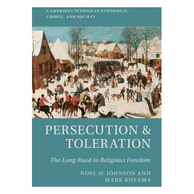 "Persecution & Toleration" - "" ("Johnson Noel D.")