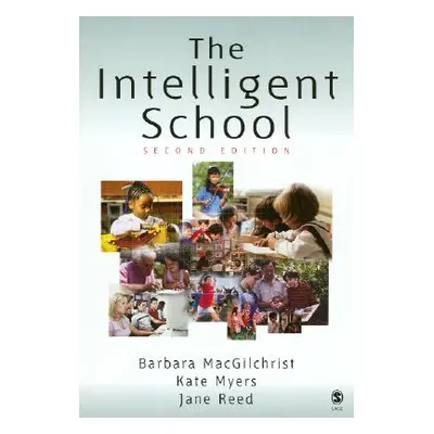 "The Intelligent School" - "" ("Macgilchrist Barbara")