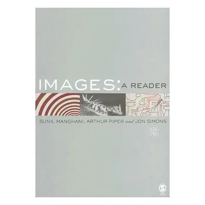 "Images: A Reader" - "" ("Manghani Sunil")