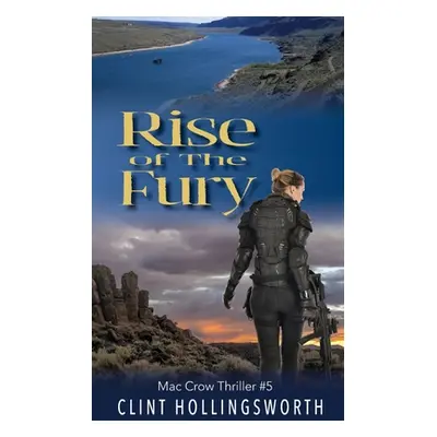 "Rise of the Fury" - "" ("Hollingsworth Clint")