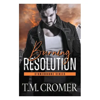 "Burning Resolution" - "" ("Cromer T. M.")