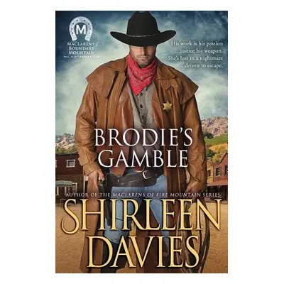 "Brodie's Gamble" - "" ("Davies Shirleen")