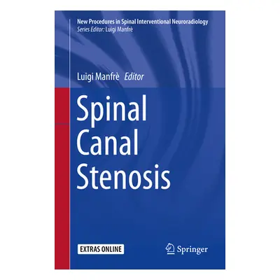 "Spinal Canal Stenosis" - "" ("Manfr Luigi")