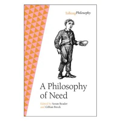 "A Philosophy of Need" - "" ("Reader Soran")