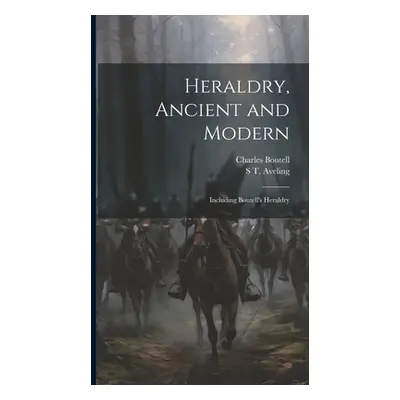 "Heraldry, Ancient and Modern: Including Boutell's Heraldry" - "" ("Boutell Charles")