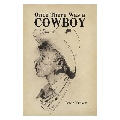 "Once There Was a Cowboy" - "" ("Kraker Peter")