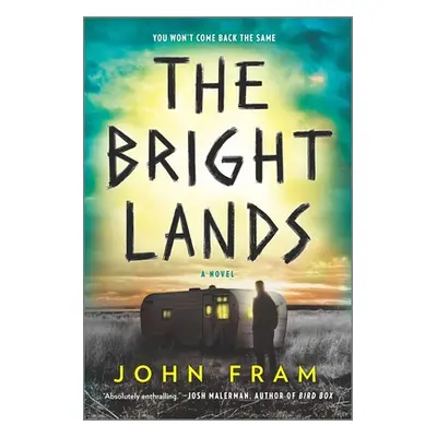 "The Bright Lands" - "" ("Fram John")