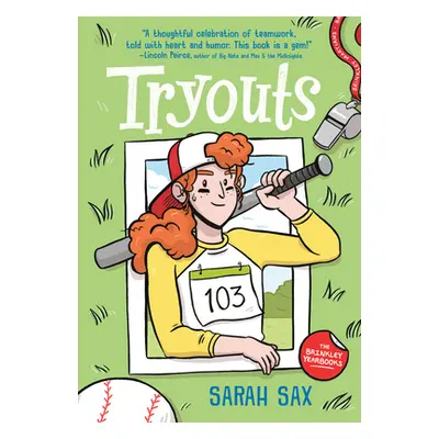 "Tryouts: (A Graphic Novel)" - "" ("Sax Sarah")