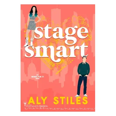 "Stage Smart" - "" ("Romance Smartypants")