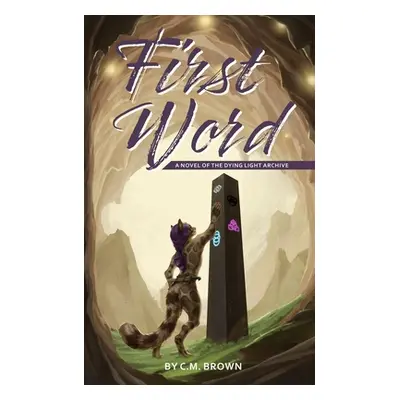 "First Word" - "" ("Brown C. M.")